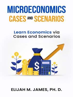 cover image of Microeconomics Cases and Scenarios